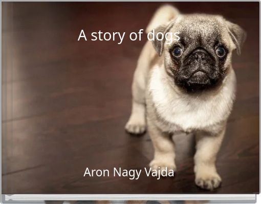 A story of dogs