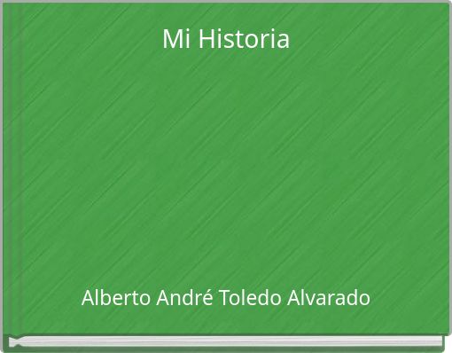 Front cover of 'Mi Historia' 