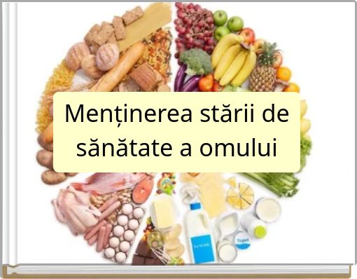 Menținerea stării de sănătate a omului