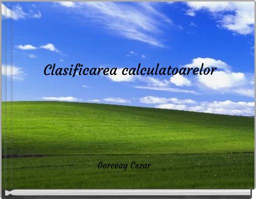 Clasificarea calculatoarelor