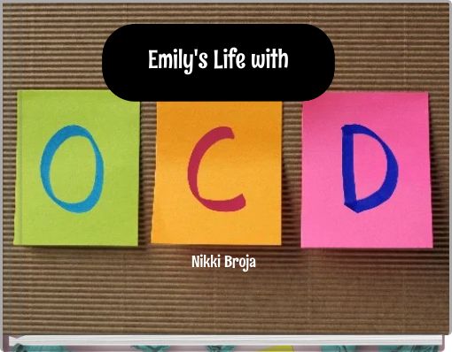 Emily's Life with