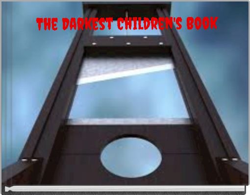 The Darkest Children's Book