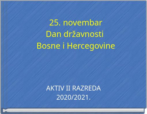 25. novembar Dan državnosti Bosne i Hercegovine