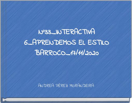 Nº33_INTERACTIVA 6_APRENDEMOS EL ESTILO BARROCO_17/11/2020