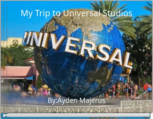 Front cover of 'My Trip to Universal Studios' 