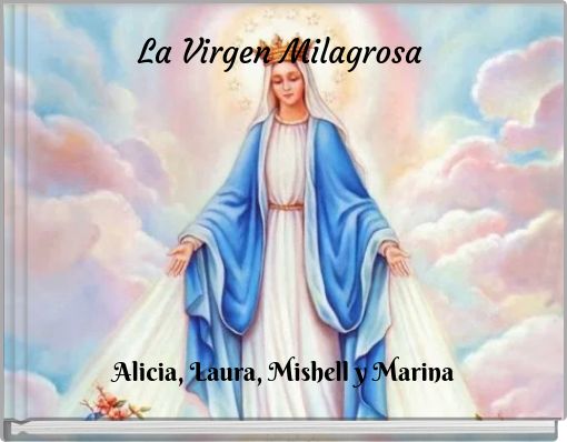 La Virgen Milagrosa