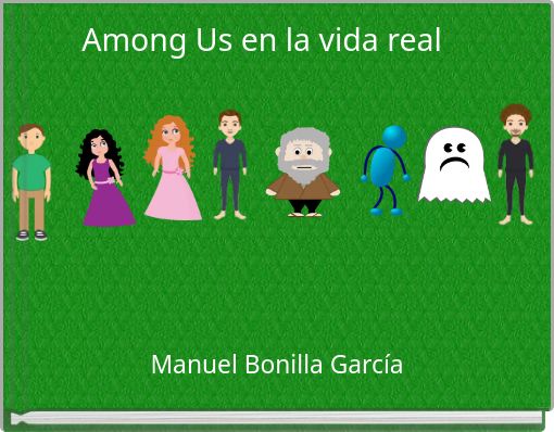 Front cover of 'Among Us en la vida real' 