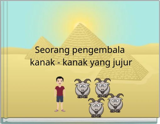 Front cover of 'Seorang pengembala kanak - kanak yang jujur' 