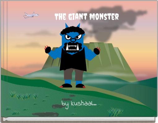 The giant monster