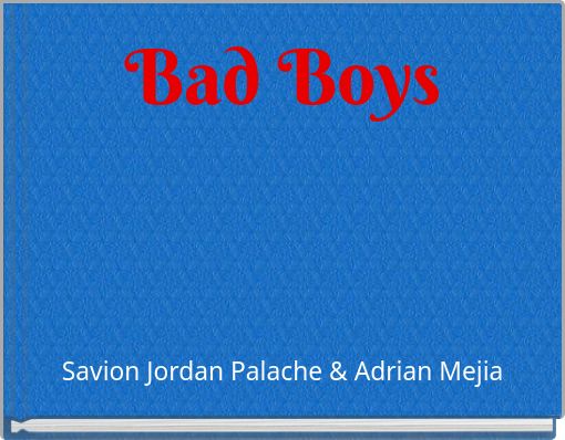 Front cover of 'Bad Boys' 