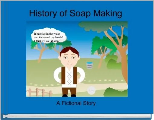 History of Soap Making 