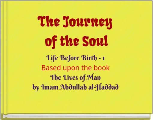 The Journey of the Soul