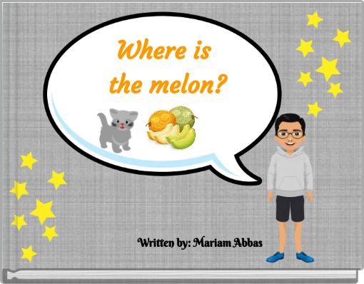 Front cover of 'Where is the melon?' 