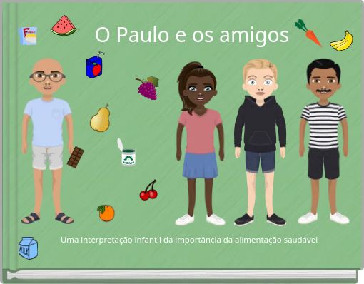 Book Cover for: O Paulo e os amigos