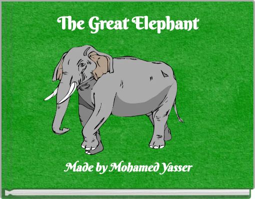 The Great Elephant