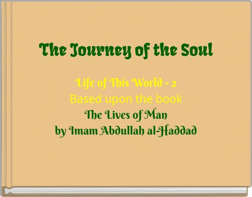 The Journey of the Soul