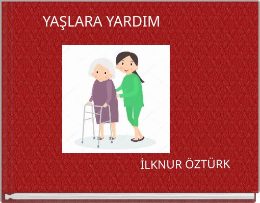 Front cover of 'YAŞLARA YARDIM' 