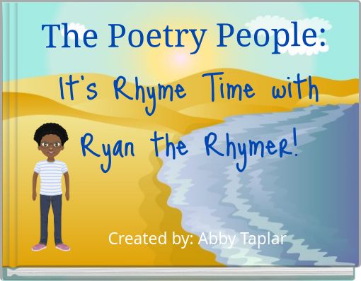 The Poetry People: It's Rhyme Time with Ryan the Rhymer!