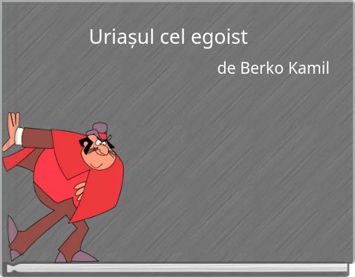 Uriașul cel egoist