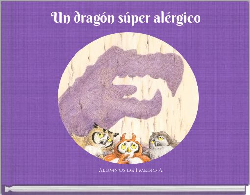 Front cover of 'Un dragón súper alérgico' 