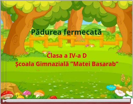 Book Cover for: Pădurea fermecată