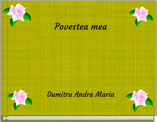 Front cover of 'Povestea mea' 