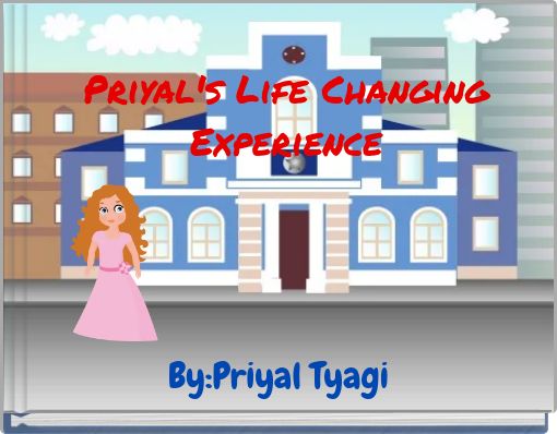 Book Cover for: Priyal's Life Changing Experience