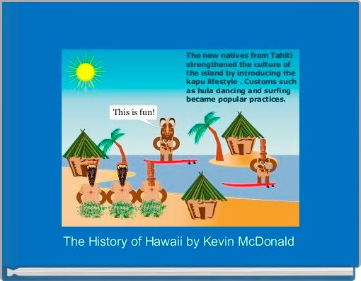 The History of Hawaii by Kevin McDonald