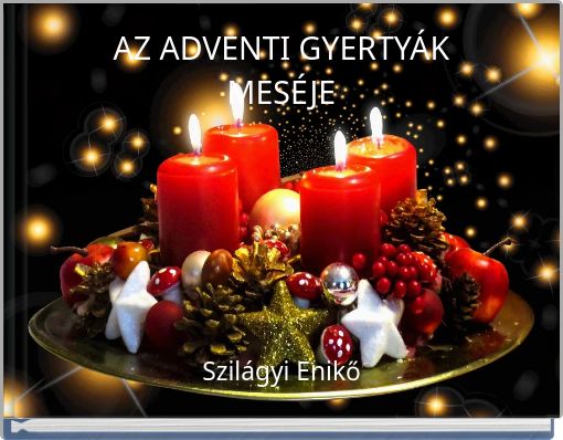 Front cover of 'AZ ADVENTI GYERTYÁKMESÉJE' 