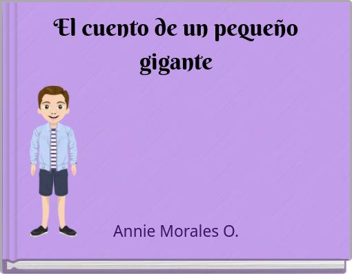 Front cover of 'El cuento de un pequeño gigante' 