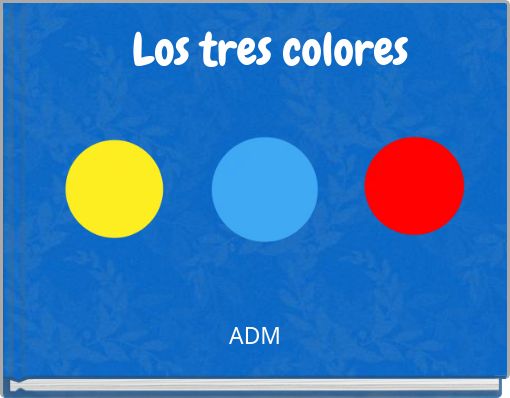 Los tres colores