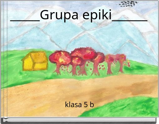 _____Grupa epiki______