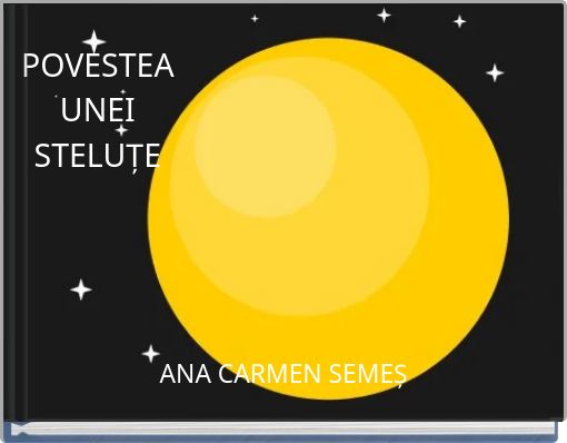 POVESTEA UNEI STELUȚE