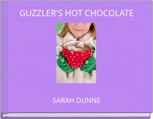 GUZZLER'S HOT CHOCOLATE