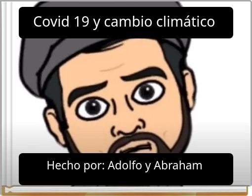 Front cover of 'Covid 19 y cambio climático' 