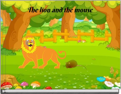 The lion and the mouse