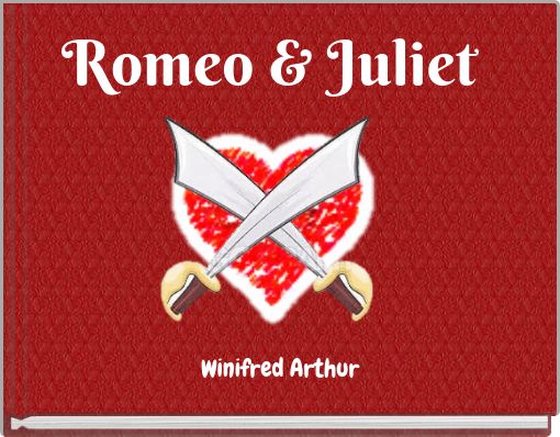 Romeo &amp; Juliet