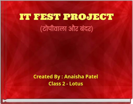 IT FEST PROJECT (टोपीवाला और बंदर)