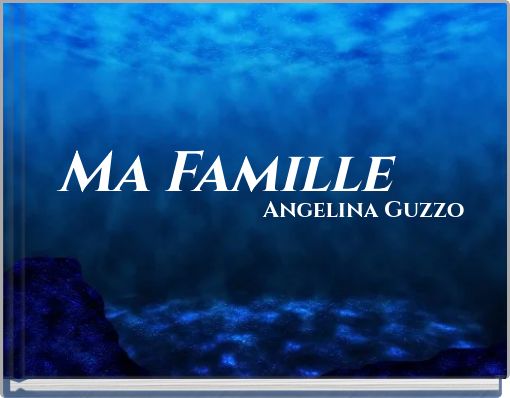 Ma Famille