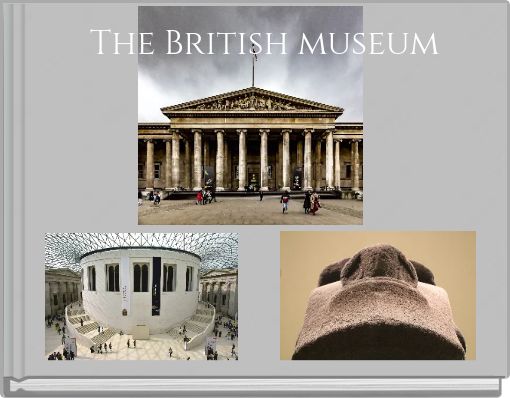 The British museum