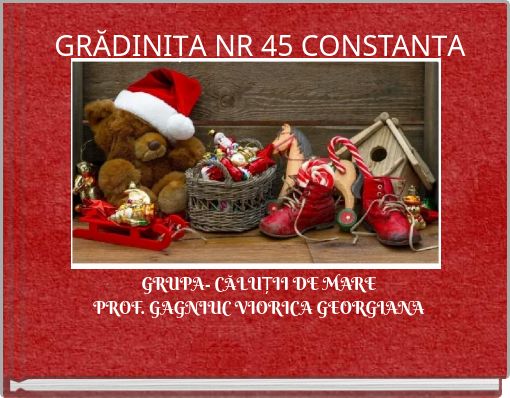 Book Cover for: GRĂDINIȚA NR 45 CONSTANȚA