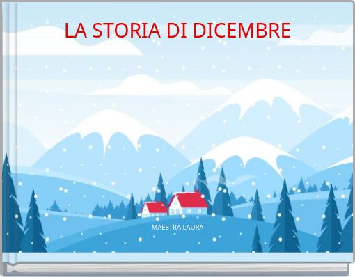 LA STORIA DI DICEMBRE