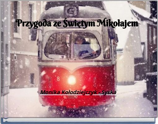 Przygoda ze Świętym Mikołajem