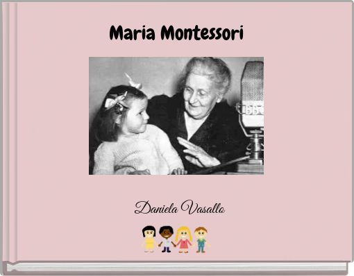 Maria Montessori