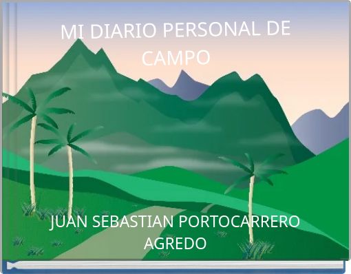 MI DIARIO PERSONAL DE CAMPO