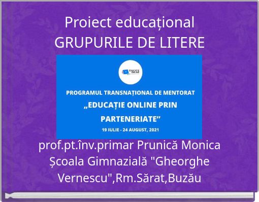 Proiect educațional GRUPURILE DE LITERE