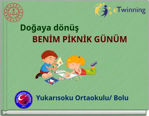 Doğaya dönüş BENİM PİKNİK