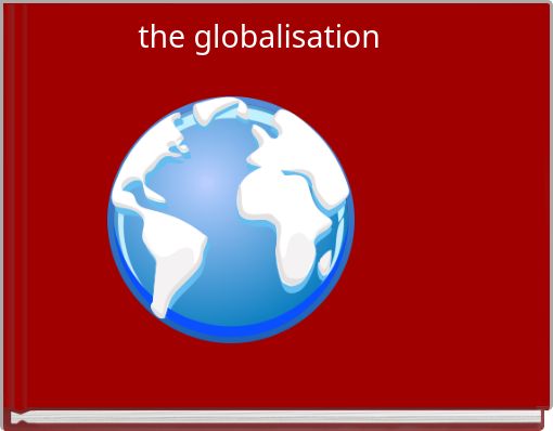 the globalisation