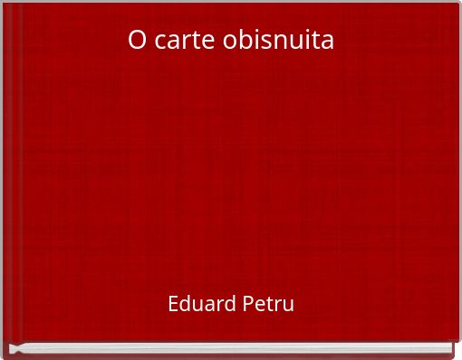 Front cover of 'O carte obisnuita' 