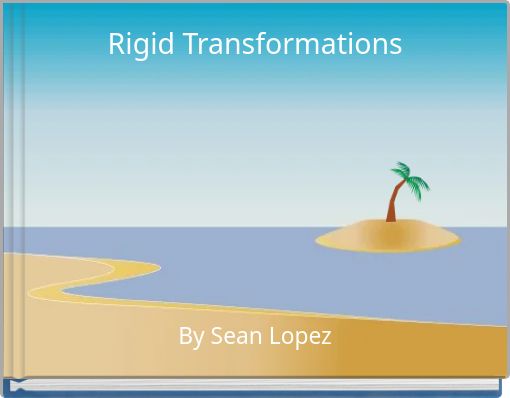 Rigid Transformations